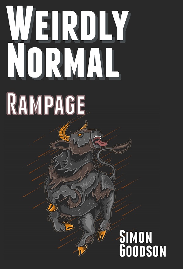 Weirdly Normal - Rampage book title